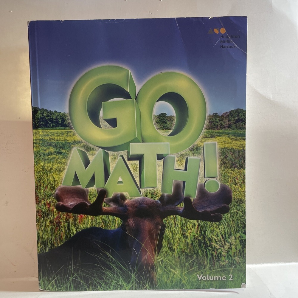 Go Math!: Volume #2 Grade3 Student Edition HOUGHTON MIFFLIN HARCOURT paperback